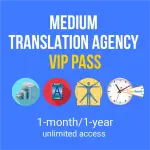 Medium Translation Agency VIP Pass (10 users)