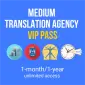 Medium Translation Agency VIP Pass (10 users)